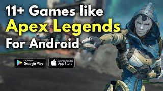 11+ Games like APEX LEGENDS for Android & iOS (Free TO PLAY!)