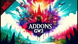 GW2 ADDONS. Cuáles instalar y cómo funcionan.