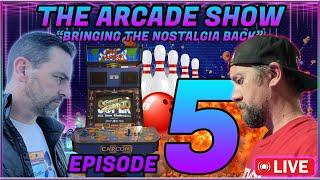 The Arcade Show Episode 5 with 19K Fox! ARCADE TALK!