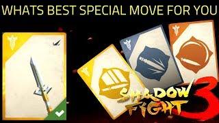 Shadow Fight 3 Whats the best Special Move for Legendary Spear