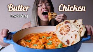 Butter Chicken and Naan MUKBANG | No Talking (Talking Removed)