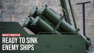 Russia's Coastal Missile System Ready to Sink Enemy Ships up to 5,000 tons.