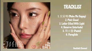 [FULL ALBUM] Whee In (휘인) - 2nd Mini Album "WHEE" [Audio]