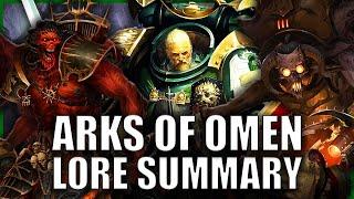 Arks Of Omen EXPLAINED By An Australian | Warhammer 40k Lore