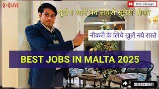 Why Malta is the Best for Indian Job Seekers | How to Get a Job in Malta 2025