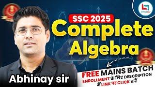 Complete Algebra by Abhinay Maths | SSC Maths | Maths by Abhinay Sir #ssc #cgl