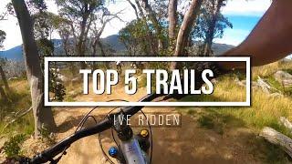 Top 5 Trails | Mountain Biking Australia | Part 2