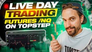 LIVE Day Trading Futures | 3 Funded Accounts on Topstep!
