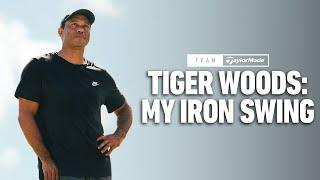 Tiger Woods: My Iron Swing | TaylorMade Golf