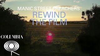 Manic Street Preachers - Rewind The Film (Album Sampler)