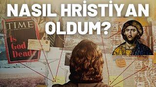 Neden ve Nasıl Hristiyan Oldum? - Kısaca Tanıklığım (Sesli Anlatım)