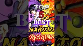 Top 5 best naruto games for Android #shorts