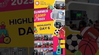 CLC Summer Camp Highlights Day 6