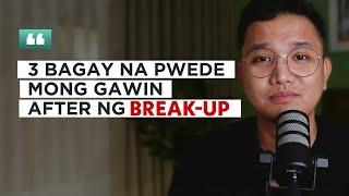 Galing sa Break-up? Gawin mo 'tong tatlo - Hugot Marcelo