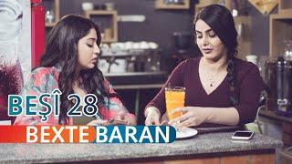 Bexte Baran | Beşî 28  [HD] | #AVAEntertainment