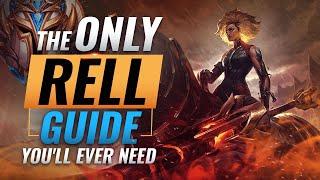 The ONLY RELL Guide You'll EVER NEED - League of Legends