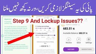 Pi Network Lockup And Mainnet Settings | Pi Network Latest Update | Pi Lockup | Pi Network Migration