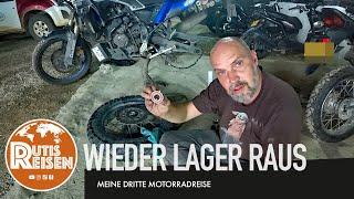 Wieder Lager ausbauen - Motorradreise 3, Folge 109