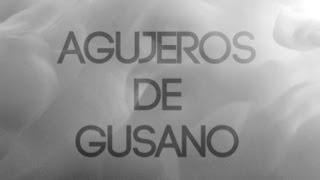 IZAL - Agujeros de gusano (Lyric Video)