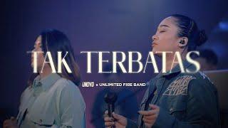 Tak Terbatas | UNDVD Feat. UF Band