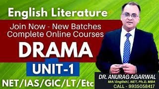 UGC NET English | Unit - 1 DRAMA in English Literature | NET SET JRF / UPSC Mains / GIC/ LT/ Etc