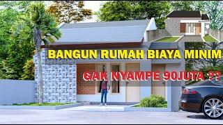 Bangun Rumah Minim Biaya - Tahapan Pembangunan Rumah type 45 Sederhana