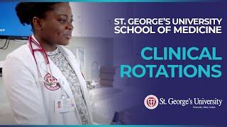 Clinical Rotations as Part of the MD Program at St. George's University School of Medicine