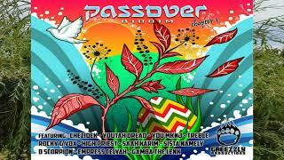 Reggae mix 2023-Passover riddim mix (Chezidek/High Priest/Saah Karim/Youtah Dread / You Mknj ...)