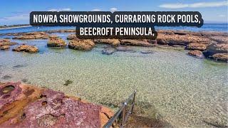Nowra Showgrounds, Currarong Rock Pools, Jervis Bay, Grey Nomads Travelling Australia, EP-123