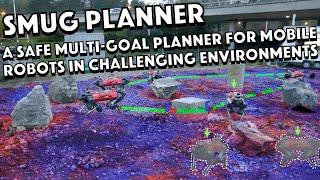 SMUG Planner: A Safe Multi-Goal Planner for Mobile Robots in Challenging Environments