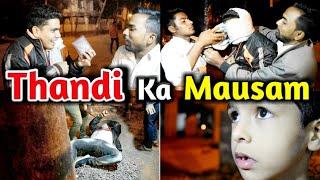 Thandi Ka Mausam || HaideR Khan-WTP