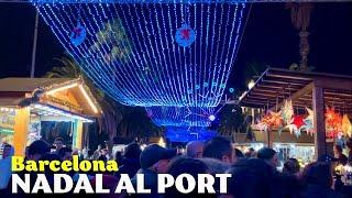 Nadal al Port 2024: Explore Barcelona's Ultimate Christmas Fair at Moll de Fusta