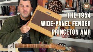 A Look at the "Champ Killer" 1954 Wide-Panel Fender Princeton Amp - Ask Zac 215