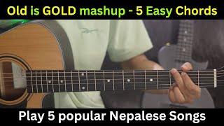 OLD IS GOLD | Nepali songs mashup | Guitar Lesson