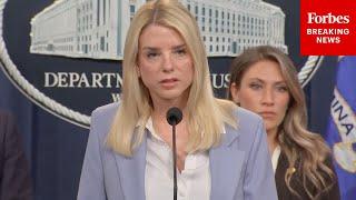 BREAKING NEWS: AG Pam Bondi Announces 'Largest Seizure In Our Nation's History' By DEA
