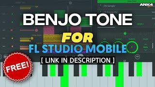 Benjo Tone + Editing | For FL Studio Mobile & PC (DWP File In Discription)