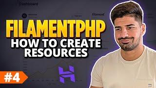 How to Create Resources in FilamentPHP - FilamentPHP for Beginners