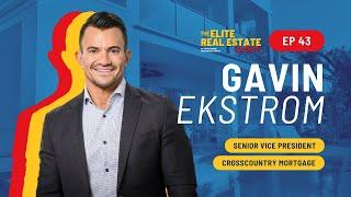 Interview with Gavin Ekstrom, Senior Vice President of CrossCountry Mortgage