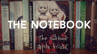 Agota Kristof - 'The Notebook'