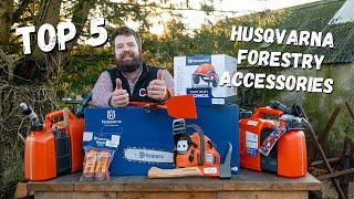 Top 5 Husqvarna Forestry Accessories!