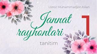 JANNAT RAYHONLARI | 1-qism | tanitim