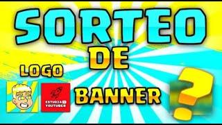 SORTEO DE LOGO +BANNER+MINIATURA EN COLABORACIÓN CON EL CANAL  MEJORANDO TU CANAL