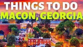 Top 10 Things to Do in Macon, GA -2022 Edition | Best Things To Do in Macon