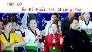 NHẠC SÀN THÁI BỐC NHẤT HIỆN NAY | MẾT CỚ CÁC CƠ TRƯỞNG BẢN HUỔI TÁT CHIỀNG PHA | MẠNH HÀ TV