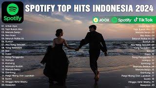 Spotify Top Hits Indonesia 2024  Lagu Pop Terbaru 2024  Lagu Enak Didengar Saat Santai Dan Kerja