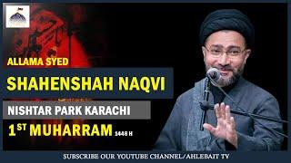  MAJLIS | Allama Shahenshah Hussain Naqvi | Nister Park Karachi | 1st Muharram | Ahlebait TV