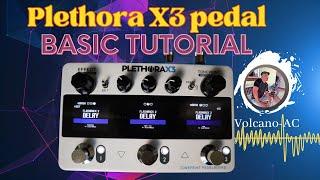 Basic tutorial of the Plethora X3 mutli-effects pedal from TC Electronics.
