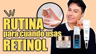 Rutina De Skincare Para Cuando Usas Retinol