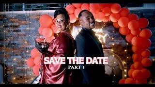 SAVE THE DATE PART 1