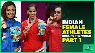 Indian Female Athletes Rocking the Sports World | Part 1 | KreedOn Fact Videos